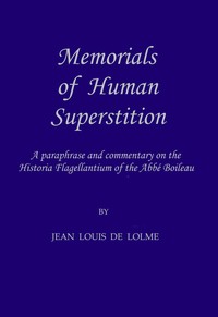 Memorials of Human Superstition