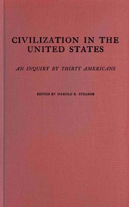 Cover of Civilization in the United States: An inquiry by thirty Americans