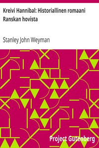 Kreivi Hannibal: Historiallinen romaani Ranskan hovista