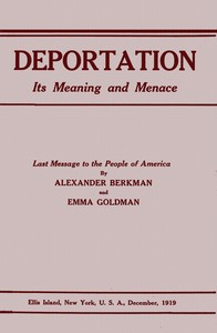 Cover of Deportation, its meaning and menace