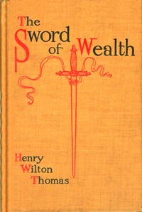 The sword of wealth