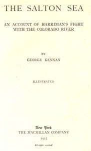 Cover of The Salton Sea: An account of Harriman's fight with the Colorado River