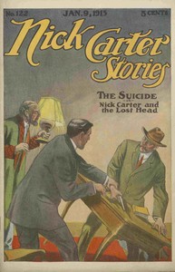 Cover of Nick Carter Stories No. 122, January 9, 1915: The suicide; or, Nick Carter and the lost head