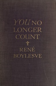 You no longer count (Tu n'es plus rien!)