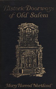 Cover of Historic doorways of Old Salem