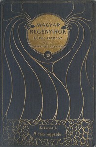 Cover of A falu jegyzője (1. kötet): Regény