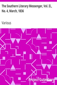 Cover of The Southern Literary Messenger, Vol. II., No. 4, March, 1836