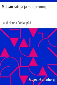 Metsän satuja ja muita runoja