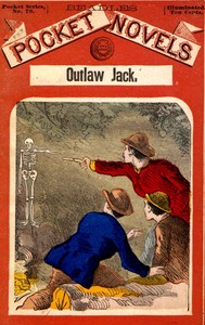 Cover of Outlaw Jack; or, the mountain devil