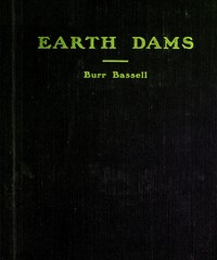 Cover of Earth dams, a study