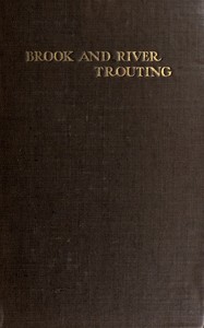 Cover of Brook and river trouting