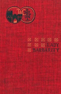 Cover of Lady Barbarity: A Romance