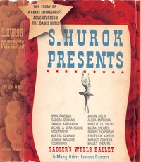 Cover of S. Hurok Presents; A Memoir of the Dance World