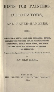 Cover of Hints for painters, decorators, and paper-hangers.