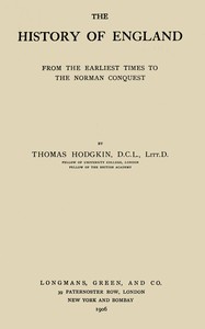 Cover of The history of England, from the earliest times to the Norman Conquest