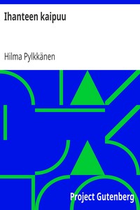 Cover of Ihanteen kaipuu
