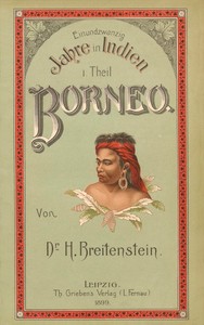 Cover of 21 Jahre in Indien. Erster Theil: Borneo.
