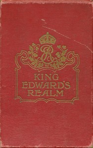 Cover of King Edward's realm: Story of the making of the Empire