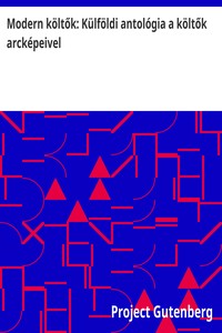 Cover of Modern költők: Külföldi antológia a költők arcképeivel