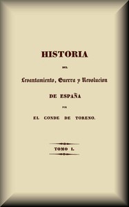 Cover of Historia del levantamiento, guerra y revolución de España (1 de 5)