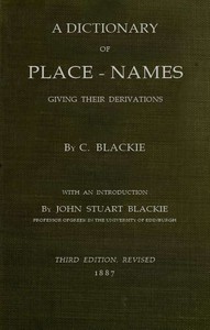 Cover of Geographical etymology: a dictionary of place-names giving their derivations