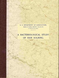 Cover of A bacteriological study of ham souring