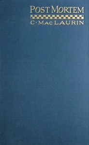 Cover of Post mortem: Essays, historical and medical