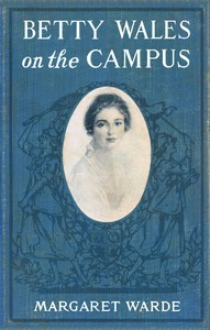 Cover of Betty Wales on the campus
