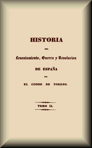 Cover of Historia del levantamiento, guerra y revolución de España (2 de 5)