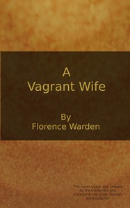 Cover of A vagrant wife