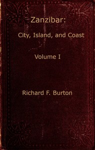 Cover of Zanzibar; city, island, and coast. Vol. 1 (of 2)