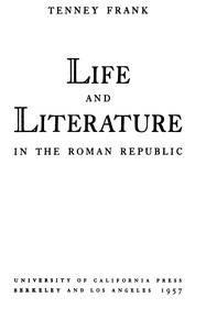 Cover of Life and literature in the Roman republic