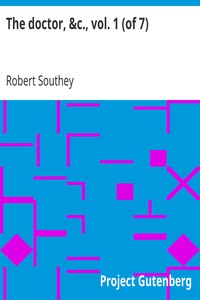 The doctor, &c., vol. 1 (of 7)