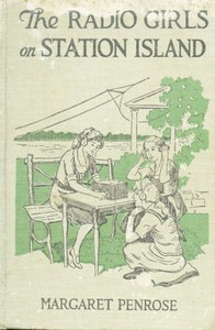 Cover of The Radio Girls on Station Island: The wireless from the steam yacht