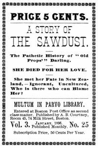 Cover of A story of the sawdust: The pathetic history of "Old Props'" darling