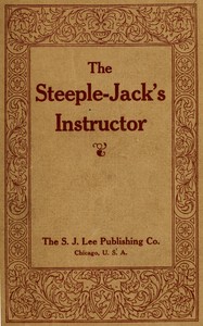 Cover of The steeple-jack's instructor