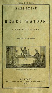Cover of Narrative of Henry Watson, a fugitive slave