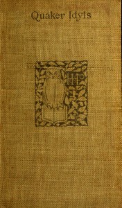 Cover of Quaker idyls