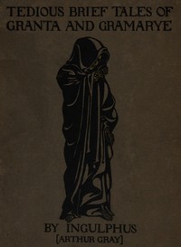 Cover of Tedious brief tales of Granta and Gramarye