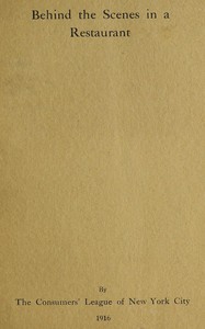 Cover of Behind the scenes in a restaurant: A study of 1017 women restaurant employees