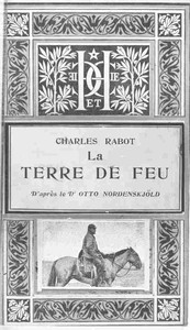Cover of La Terre de Feu d'après le Dr Otto Nordenskjöld