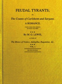 Cover of Feudal tyrants; or, The Counts of Carlsheim and Sargans, volume 1 (of 4)