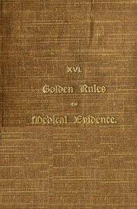 Cover of Golden rules of medical evidence