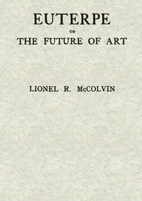Cover of Euterpe; or, The future of art