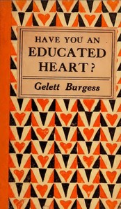 Have you an educated heart?