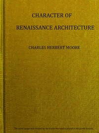Cover of Character of Renaissance Architecture