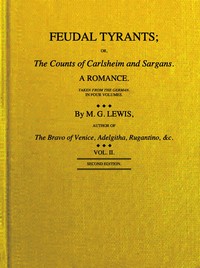 Cover of Feudal tyrants; or, The Counts of Carlsheim and Sargans, volume 2 (of 4)