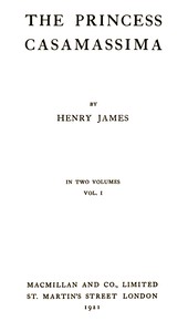 The Princess Casamassima (Volume 1 of 2)