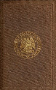 Cover of A voice from Waterloo: A history of the battle fought on the 18th June, 1815