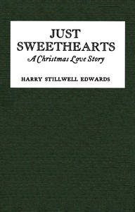 Cover of Just sweethearts: A Christmas love story